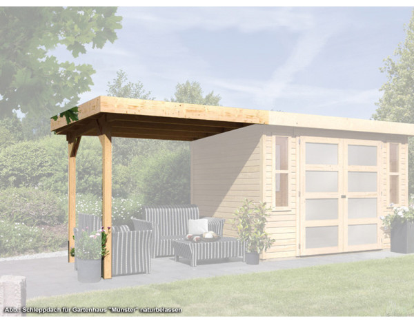 Aanbouwdak voor tuinhuis Münster 1+2 onbehandeld, Askola 2+3 naturel, Kerko 3 + 4 naturel, Bielefeld